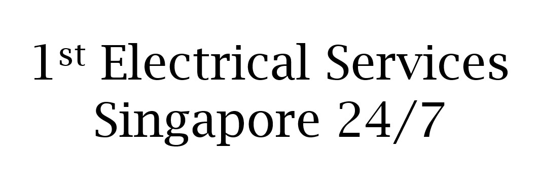 1st Electrician Singapore